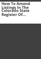 How_to_amend_listings_in_the_Colorado_state_register_of_historic_properties