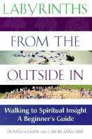 Labyrinths_From_The_Outside_In___Walking_To_Spiritual_Insight__A_Beginner_s_Guide