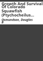 Growth_and_survival_of_Colorado_squawfish__Ptychocheilus_lucius__stocked_in_riverside_ponds__with_reference_to_largemouth_bass__Micropterus_salmoides__predation
