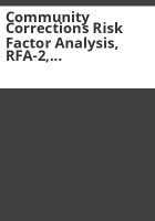 Community_corrections_risk_factor_analysis___RFA-2__revised_model__year_8_results