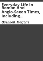 Everyday_life_in_Roman_and_Anglo-Saxon_times__including_Viking_and_Norman_times