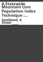 A_Statewide_mountain_lion_population_index_technique___Final_report