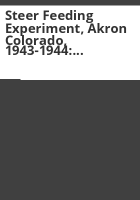 Steer_feeding_experiment__Akron_Colorado__1943-1944