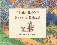 Little_Rabbit_goes_to_school