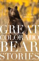 Great_Colorado_Bear_Stories