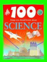 100_things_you_should_know_about_science