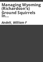 Managing_Wyoming__Richardson_s__ground_squirrels_in_Colorado