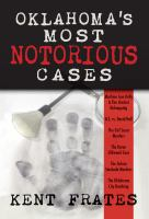 Oklahoma_s_most_notorious_cases