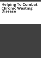 Helping_to_combat_chronic_wasting_disease