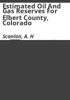 Estimated_oil_and_gas_reserves_for_Elbert_County__Colorado