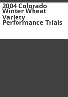 2004_Colorado_winter_wheat_variety_performance_trials