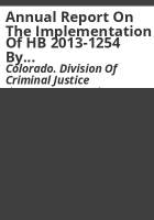 Annual_report_on_the_implementation_of_HB_2013-1254_by_Division_of_Criminal_Justice___Restorative_Justice_Coordinating_Council