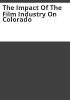 The_impact_of_the_film_industry_on_Colorado