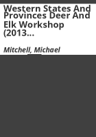 Western_States_and_Provinces_Deer_and_Elk_Workshop__2013___10th___Missoula__MT_