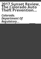 2017_sunset_review__the_Colorado_Auto_Theft_Prevention_Authority_and_the_Colorado_Auto_Theft_Prevention_Authority_Board