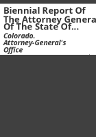 Biennial_report_of_the_Attorney_General_of_the_State_of_Colorado_for_the_years