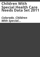 Children_with_special_health_care_needs_data_set_2011