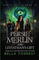 Persie_Merlin_and_Leviathan_s_Gift