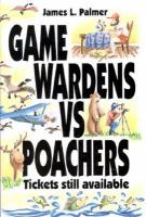 Game_wardens_vs_poachers___tickets_still_available