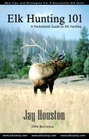 Elk_hunting_101__a_pocketbook_guide_to_elk_hunting