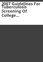 2007_guidelines_for_tuberculosis_screening_of_college_and_university_students
