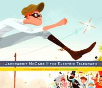 Jackrabbit_McCabe_and_the_electric_telegraph