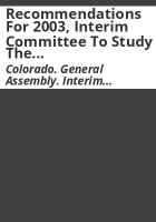 Recommendations_for_2003__Interim_Committee_to_Study_the_Criminal_Sentencing_Statutes