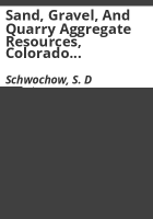 Sand__gravel__and_quarry_aggregate_resources__Colorado_Front_Range_counties