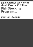 Economic_benefits_and_costs_of_the_fish_stocking_program_at_Blue_Mesa_Reservoir__Colorado