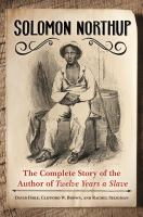 Solomon_Northup__the_complete_story_of_the_author_of_Twelve_years_a_slave