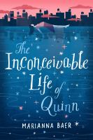 The_inconceivable_life_of_Quinn