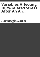Variables_affecting_duty-related_stress_after_an_air_crash_disaster