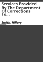 Services_provided_by_the_Department_of_Corrections_to_inmates