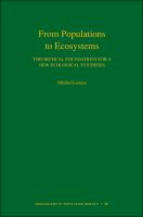 From_populations_to_ecosystems___theoretical_foundations_for_a_new_ecological_synthesis