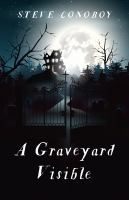 A_Graveyard_Visible