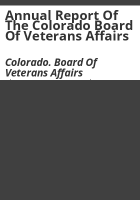 Annual_report_of_the_Colorado_Board_of_Veterans_Affairs