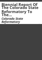 Biennial_report_of_the_Colorado_State_Reformatory_to_the_governor