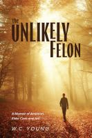 The_unlikely_felon