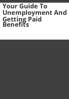 Your_guide_to_unemployment_and_getting_paid_benefits