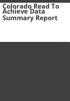 Colorado_Read_to_Achieve_data_summary_report
