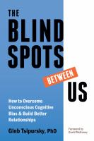 The_Blindspots_Between_Us