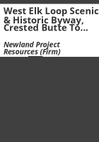 West_Elk_Loop_Scenic___Historic_Byway__Crested_Butte_to_Carbondale_trail_feasibility_study_final_report