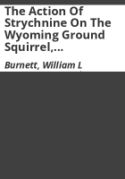 The_action_of_strychnine_on_the_Wyoming_ground_squirrel__citellus_elegans_elegans