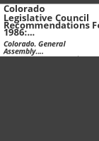 Colorado_Legislative_Council_recommendations_for_1986