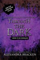 Throught_the_dark__a_Darkest_Minds_collection