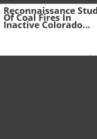 Reconnaissance_study_of_coal_fires_in_inactive_Colorado_coal_mines