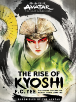 Avatar__The_Last_Airbender__The_Rise_of_Kyoshi__Chronicles_of_the_Avatar_Book_1_