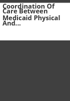 Coordination_of_care_between_Medicaid_physical_and_behavioral_health_providers_for_Northeast_Behavioral_Health__LLC