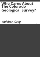 Who_cares_about_the_Colorado_Geological_Survey_