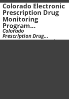 Colorado_electronic_prescription_drug_monitoring_program_____Task_Force_report